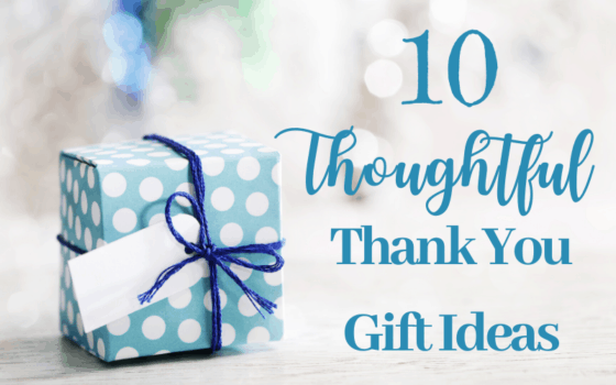 10 Thoughtful Thank You Gift Ideas for less than $15 - the sweetest part